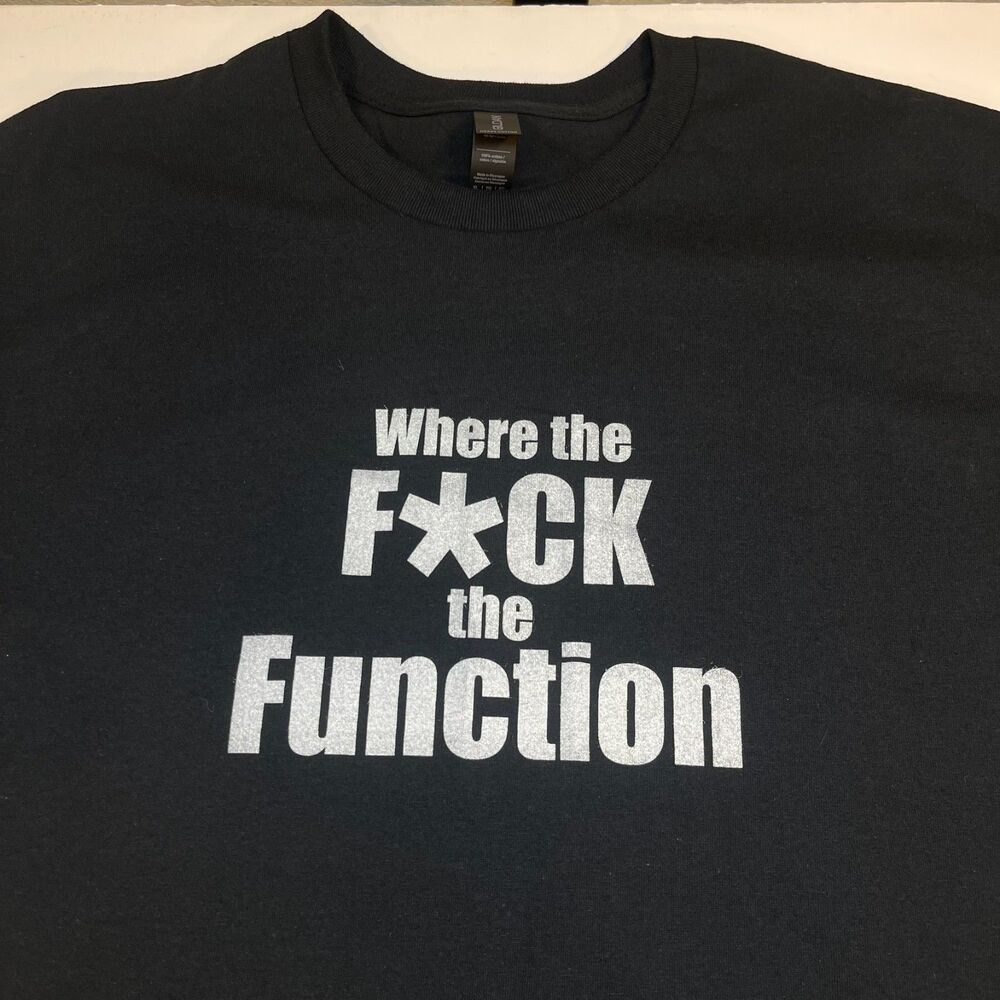 Where the F*ck the Function Drake Nokia Party T Shirt Sz Mens XL rap hip hop